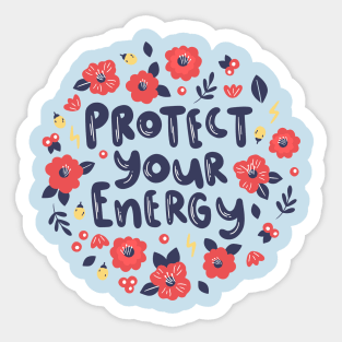 Protect Your Energy Sticker